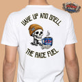 Wake Up Smell The Race Fuel Racing Shirt MALE
