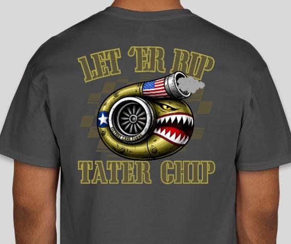 Turbo Let Er Rip Tater Chip Turbo T-Shirt