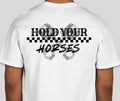 Hold Your Horses Grey Piston Racing Shirt