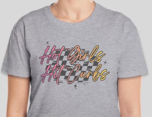 Hot Girls Hit Curbs Checkered Racing Shirt