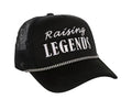 Raising Legends Trucker Hat