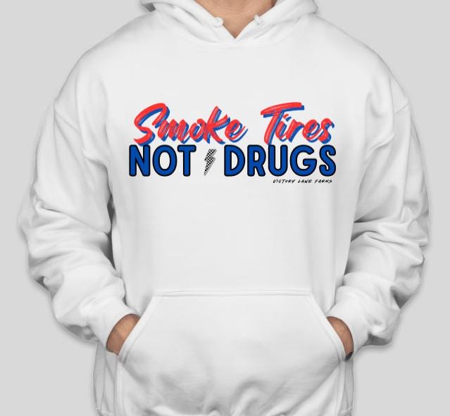 SMOKE TIRES Not Drugs Hoodie
