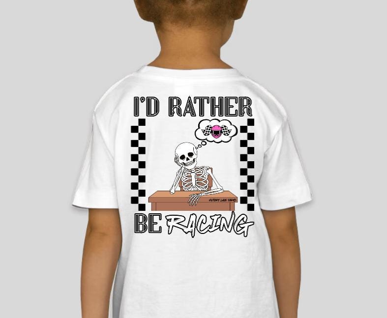 Kids Rather Be Racing Shirt
