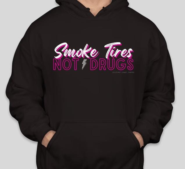 SMOKE TIRES Not Drugs Hoodie