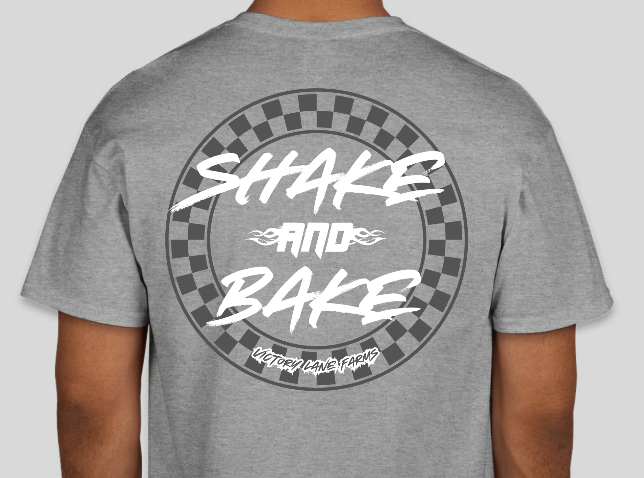 SHAKE and BAKE T-Shirt