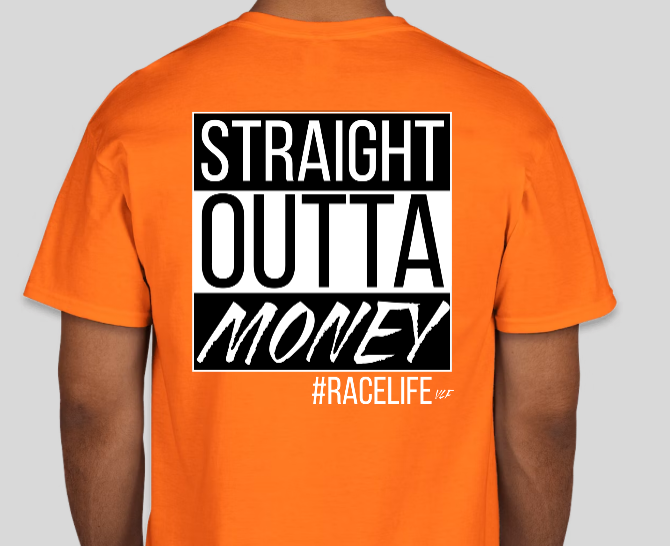 Straight Outta Money T-Shirt