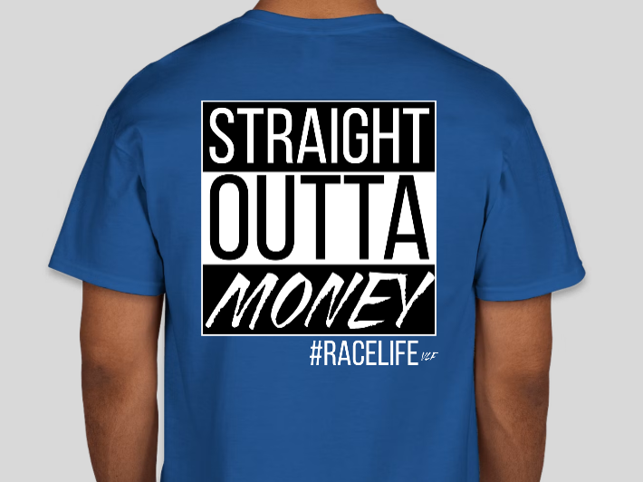 Straight Outta Money T-Shirt