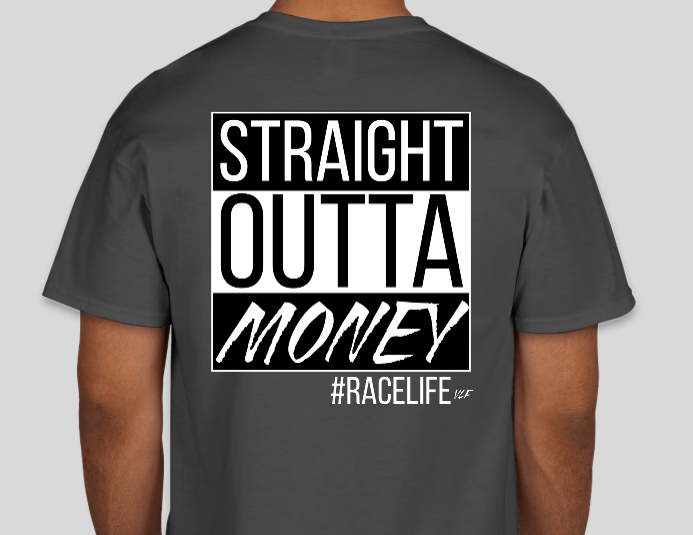 Straight Outta Money T-Shirt