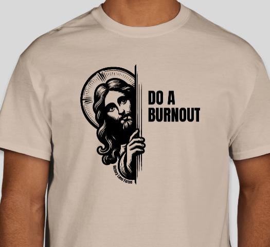Jesus Do A Burnout Racing Shirt