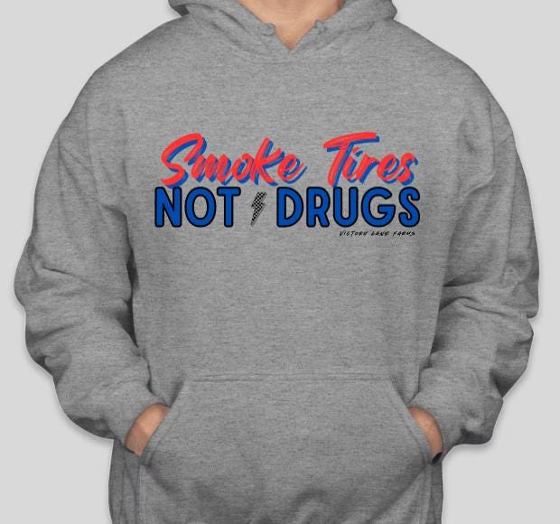SMOKE TIRES Not Drugs Hoodie