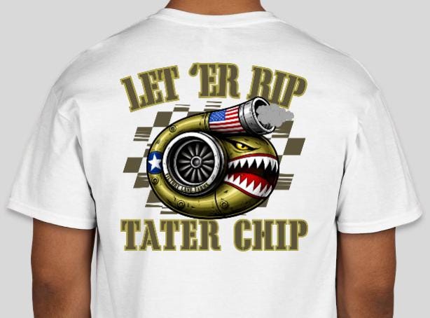 Turbo Let Er Rip Tater Chip T-Shirt