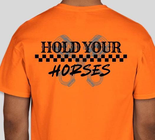 Hold Your Horses Grey Piston Racing Shirt